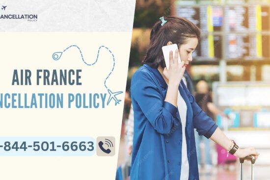 Air France Cancellation Policy