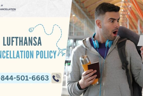 Lufthansa Airlines Cancellation Policy
